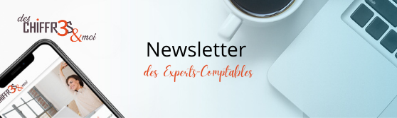 Visuel newsletter blog Des CHIFFRES & moi des Experts-Comptables